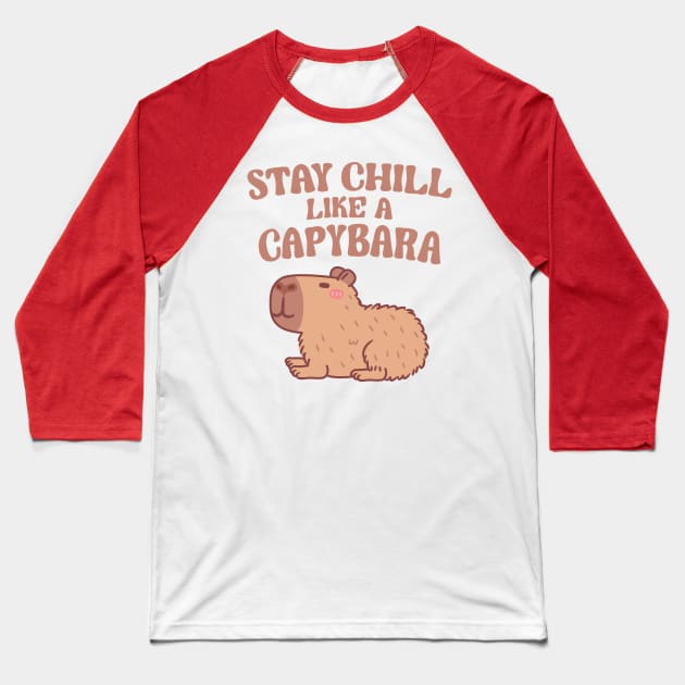 Funny Stay Chill Like A Capybara Baseball T-Shirt by rustydoodle
